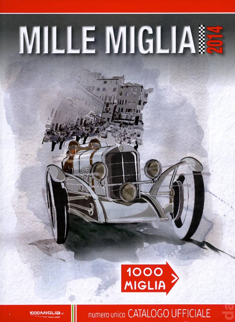 Image for Catalogo Ufficiale della Mille Miglia 2014 issue 2014