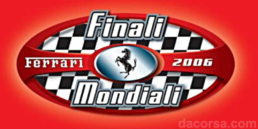 Event Poster for Ferrari Finali Mondiali 2006