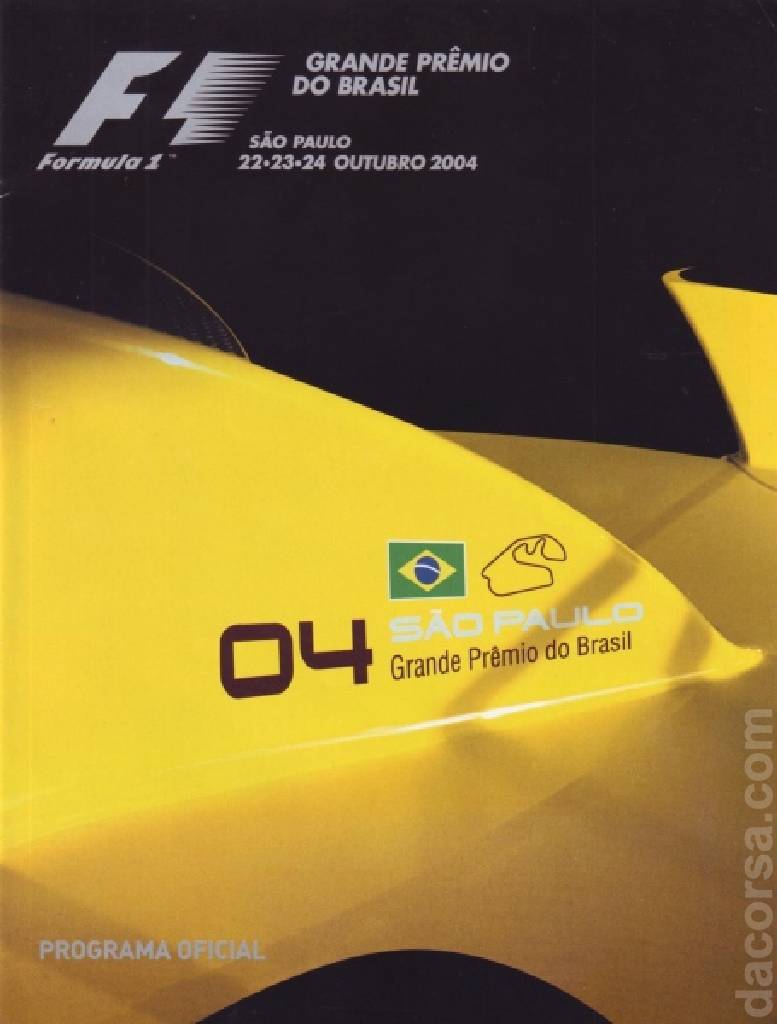 Poster ofGrande Premio Marlboro do Brasil 2004, FIA Formula One World Championship round 18, Brazil, 22 - 24 October 2004 Poster of Grande Premio Marlboro do Brasil 2004, FIA Formula One World Championship round 18, Brazil, 22 - 24 October 2004