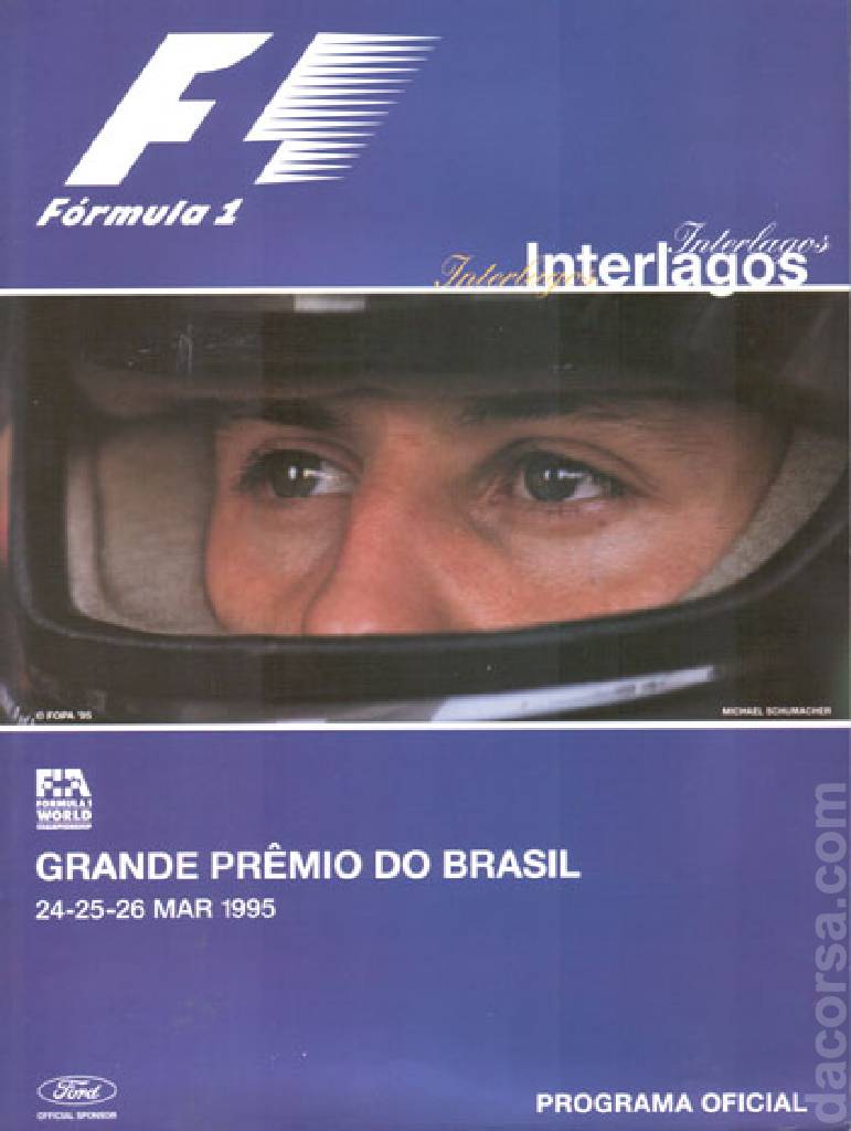 Poster ofGrande Premio do Brasil 1995, FIA Formula One World Championship round 01, Brazil, 24 - 26 March 1995 Poster of Grande Premio do Brasil 1995, FIA Formula One World Championship round 01, Brazil, 24 - 26 March 1995