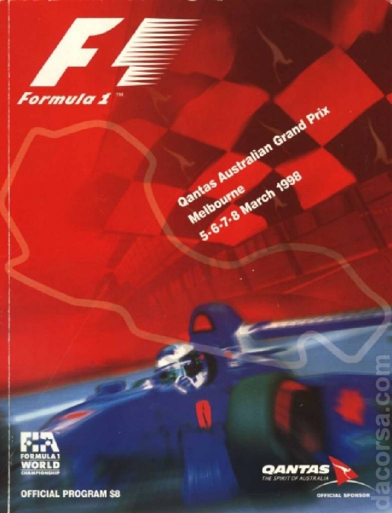 Poster ofQantas Australian Grand Prix 1998, FIA Formula One World Championship round 01, Australia, 5 - 8 March 1998 Poster of Qantas Australian Grand Prix 1998, FIA Formula One World Championship round 01, Australia, 5 - 8 March 1998