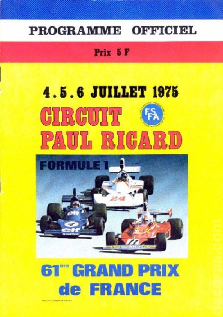 Poster of 61eme Grand Prix de France 1975, FIA Formula One World Championship round 09, France, 4 - 6 July 1975