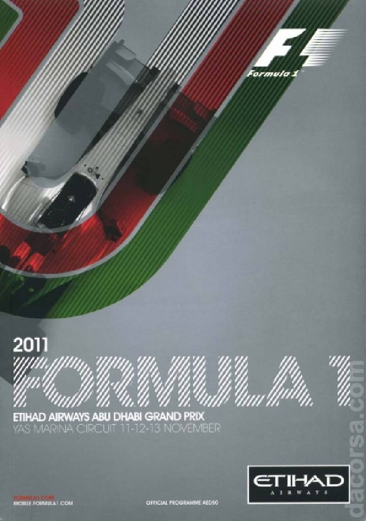 Poster of Ethiad Airways Abu Dhabi Grand Pris 2011, FIA Formula One World Championship round 18, United Arab Emirates, 11 - 13 November 2011
