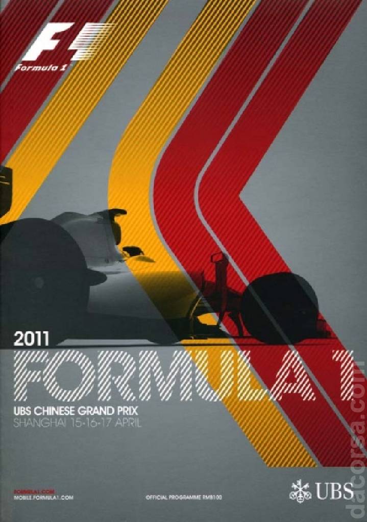 Poster of Formula 1 UBS Chinese Grand Prix 2011, FIA Formula One World Championship round 03, China, 15 - 17 April 2011