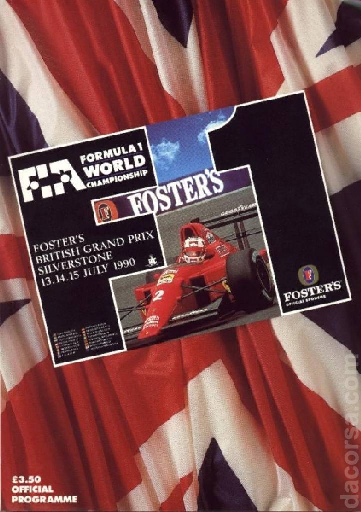 Poster of Foster's British Grand Prix 1990, FIA Formula One World Championship round 08, United Kingdom, 13 - 15 July 1990