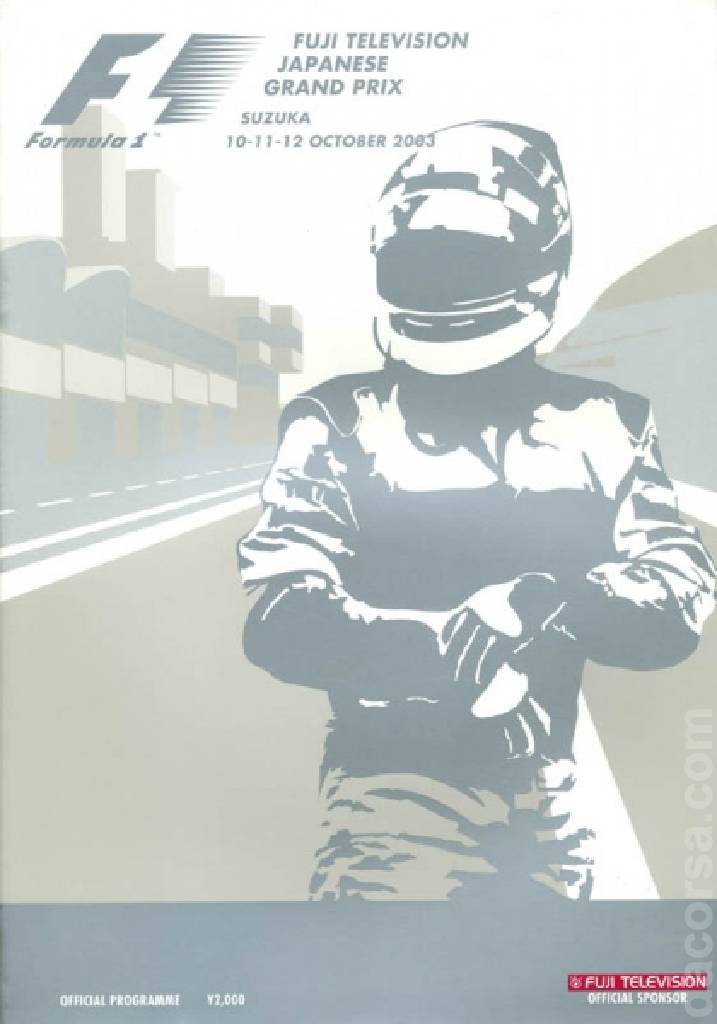 Poster of Fuji Television Japanese Grand Prix 2003, FIA Formula One World Championship round 16, Japan, 10 - 12 October 2003