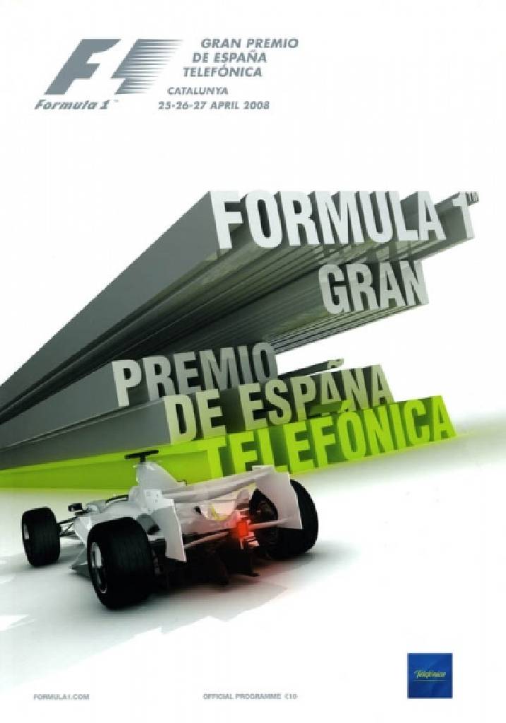 Poster of Gran Premio de Espana Telefonica 2008, FIA Formula One World Championship round 04, Spain, 25 - 27 April 2008