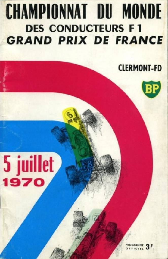 Poster of Grand Prix de France 1970, FIA Formula One World Championship round 06, France, 5 July 1970