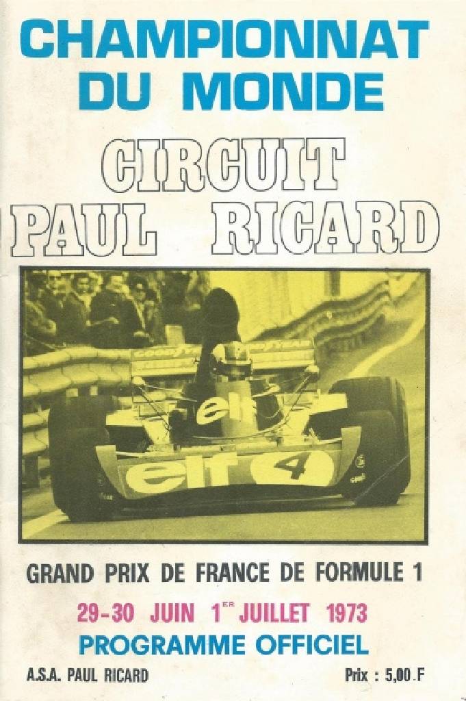 Poster of Grand Prix de France 1973, FIA Formula One World Championship round 08, France, 29 June - 1 July 1973