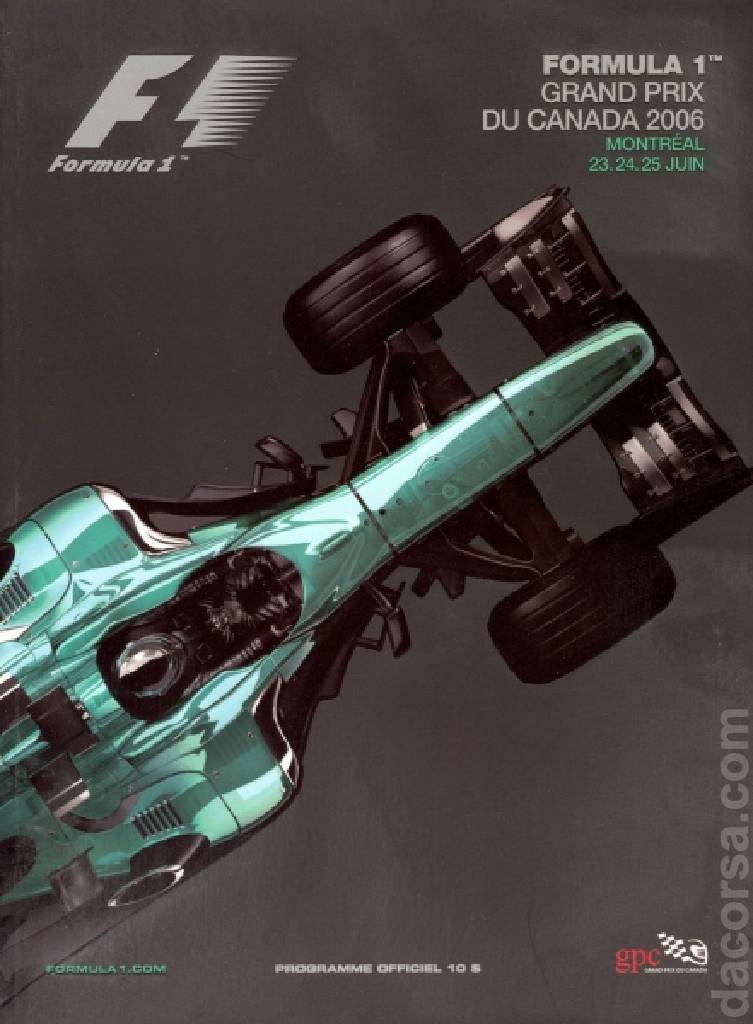 Poster of Grand Prix du Canada 2006, FIA Formula One World Championship round 09, Canada, 23 - 25 June 2006