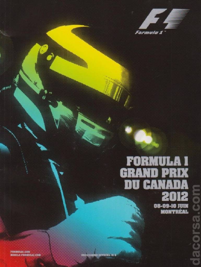 Poster of Grand Prix du Canada 2012, FIA Formula One World Championship round 07, Canada, 8 - 10 June 2012