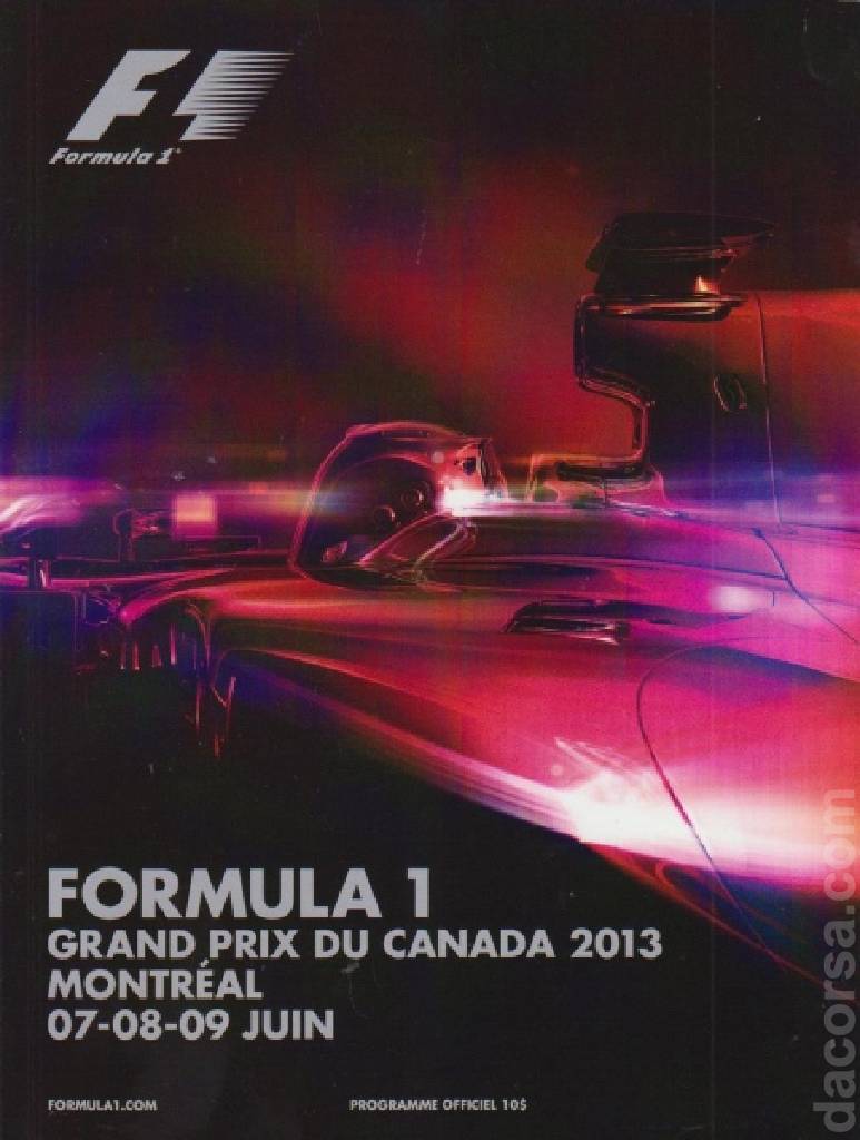 Poster of Grand Prix du Canada 2013, FIA Formula One World Championship round 07, Canada, 7 - 9 June 2013