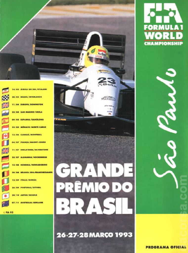 Poster of Grande Premio do Brasil 1993, FIA Formula One World Championship round 02, Brazil, 26 - 28 March 1993