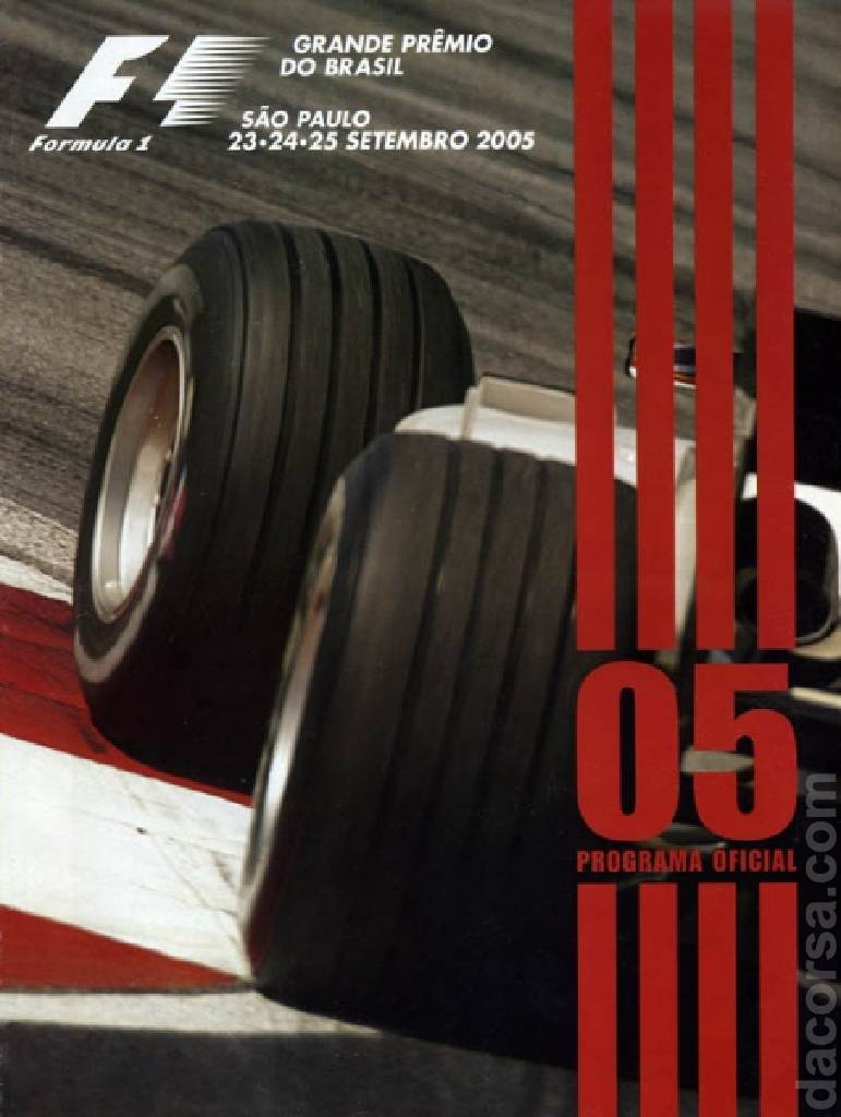 Poster of Grande Premio Marlboro do Brasil 2005, FIA Formula One World Championship round 17, Brazil, 23 - 25 September 2005