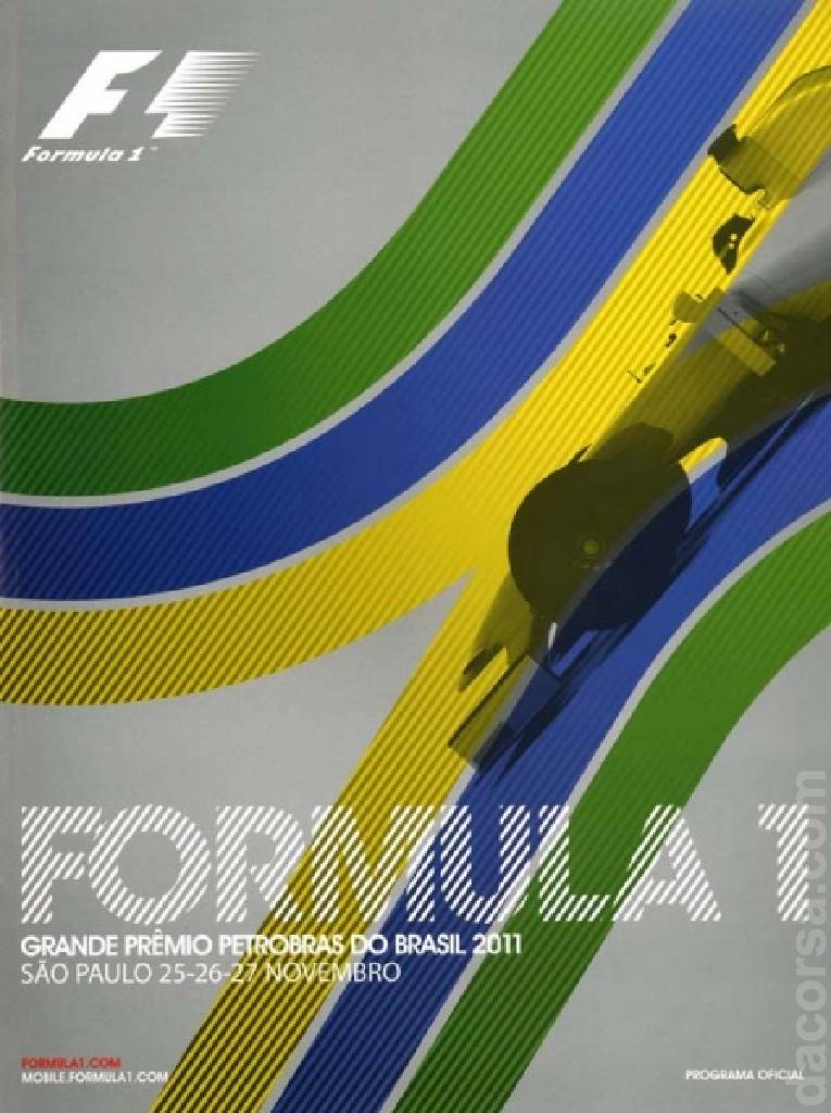 Poster of Grande Premio Petrobas do Brasil 2011, FIA Formula One World Championship round 19, Brazil, 25 - 27 November 2011