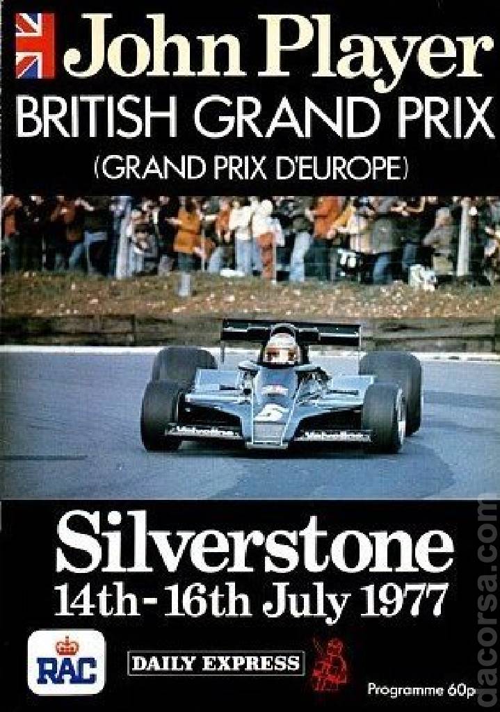 Poster of John Player British Grand Prix 1977, FIA Formula One World Championship round 10, United Kingdom, 14 - 16 July 1977