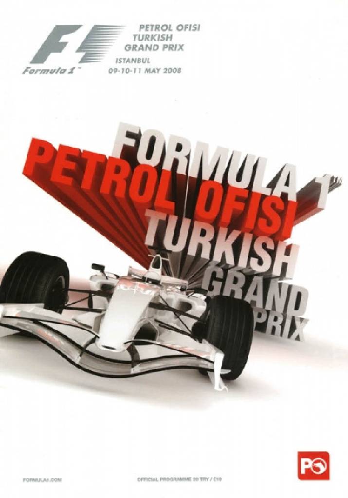 Poster of Petrol Ofisi Turkish Grand Prix 2008, FIA Formula One World Championship round 05, Turkey, 9 - 11 May 2008