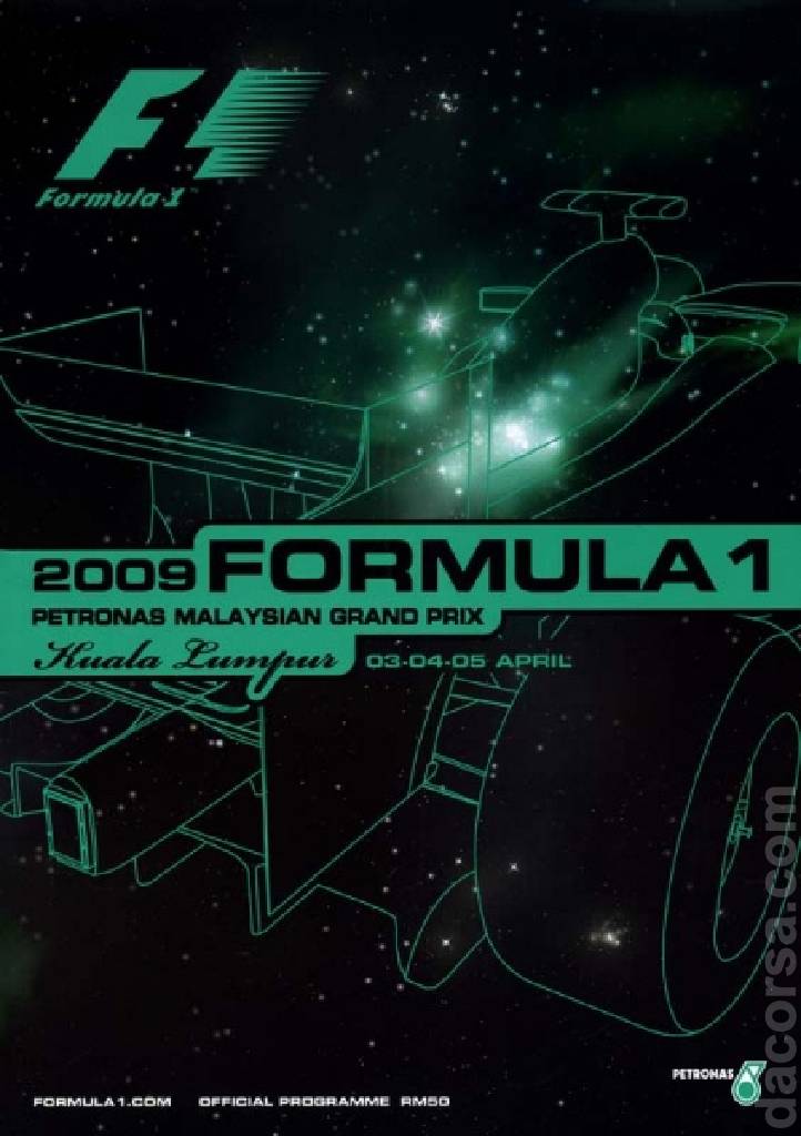 Poster of Petronas Malaysian Grand Prix 2009, FIA Formula One World Championship round 02, Malaysia, 3 - 5 April 2009