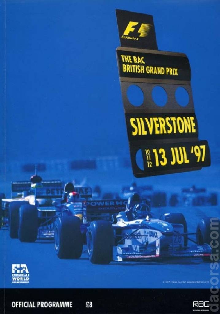 Poster of RAC British Grand Prix 1997, FIA Formula One World Championship round 09, United Kingdom, 10 - 13 July 1997