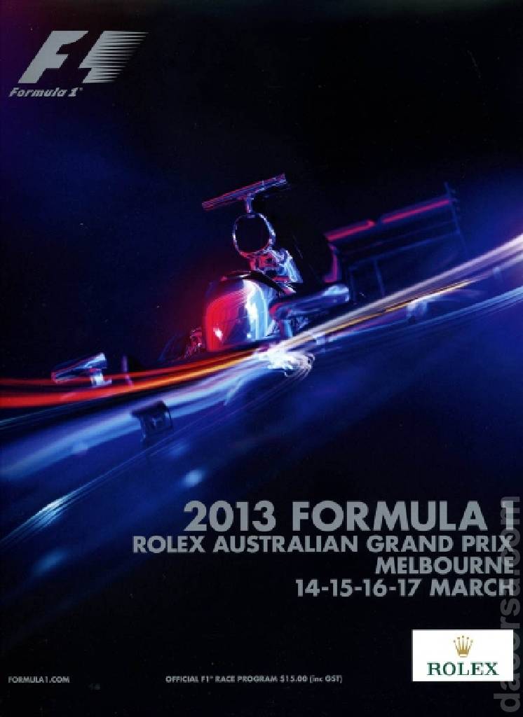 Poster of Rolex Australian Grand Prix 2013, FIA Formula One World Championship round 01, Australia, 15 - 17 March 2013
