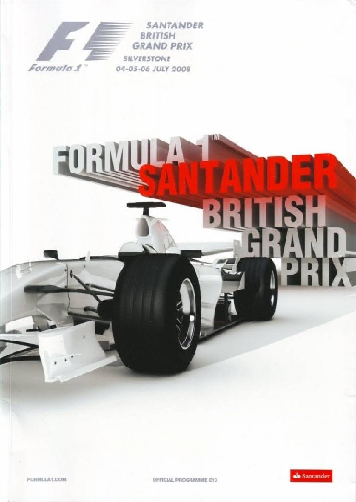 Poster of Santander British Grand Prix 2008, FIA Formula One World Championship round 09, United Kingdom, 4 - 6 July 2008