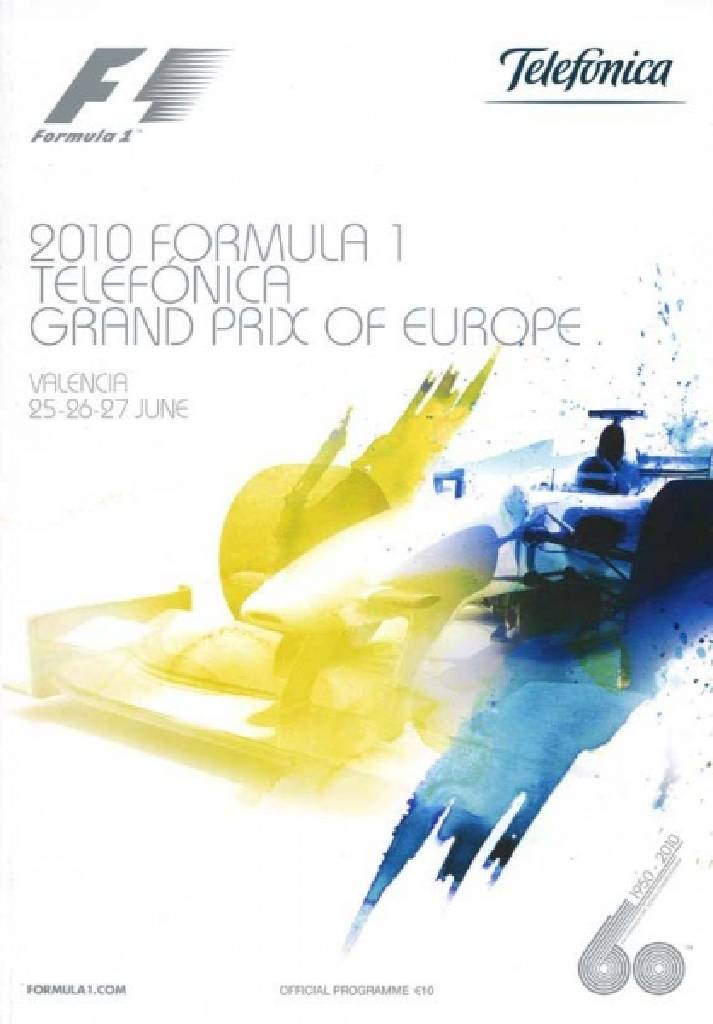 Poster of Telefonica Grand Prix of Europe 2010, FIA Formula One World Championship round 09, Europe, 25 - 27 June 2010