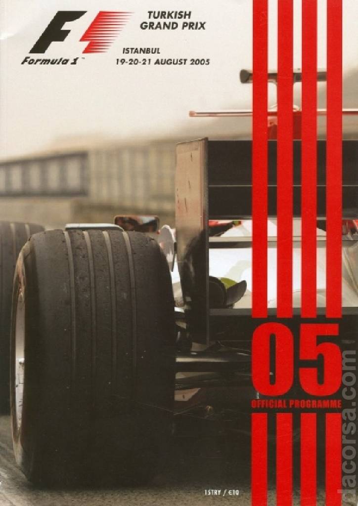 Poster of Turkish Grand Prix 2005, FIA Formula One World Championship round 14, Turkey, 19 - 21 August 2005