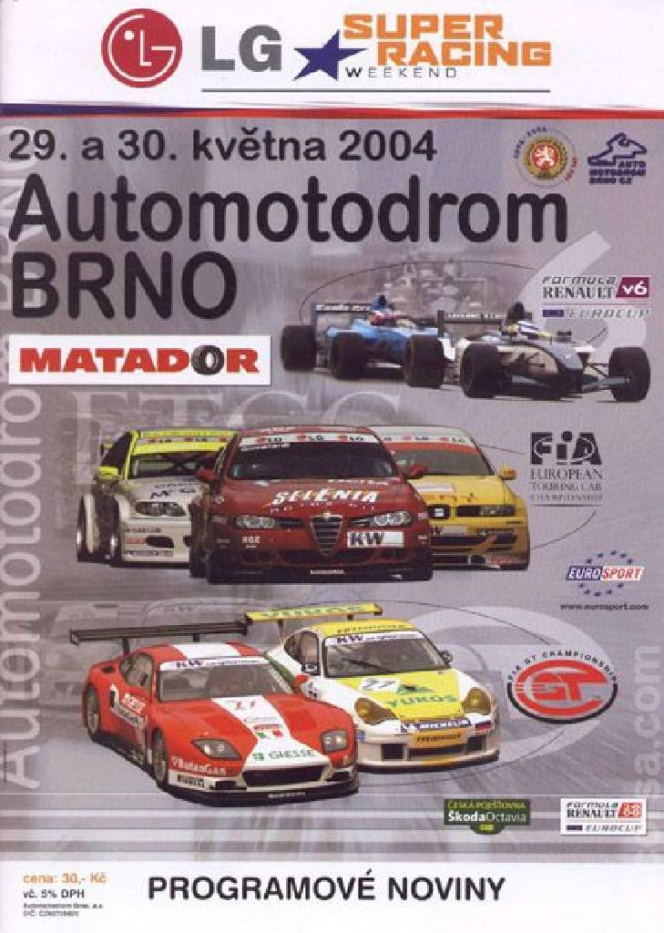 Poster ofFIA GT Championship Brno 2004, Czech Republic, 29 - 30 May 2004 Poster of FIA GT Championship Brno 2004, Czech Republic, 29 - 30 May 2004