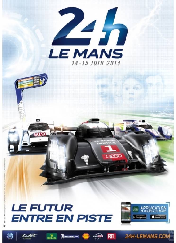 Poster of82. edition des 24 Heures du Mans, FIA World Endurance Championship round 03, France, 14 - 15 June 2014 Poster of 82. edition des 24 Heures du Mans, FIA World Endurance Championship round 03, France, 14 - 15 June 2014