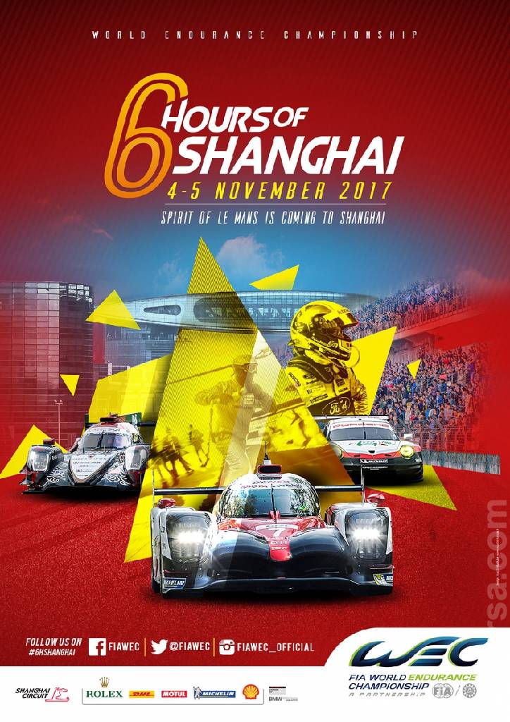 Poster of 6 Hours of Shanghai 2017, FIA World Endurance Championship round 08, China, 4 - 5 November 2017