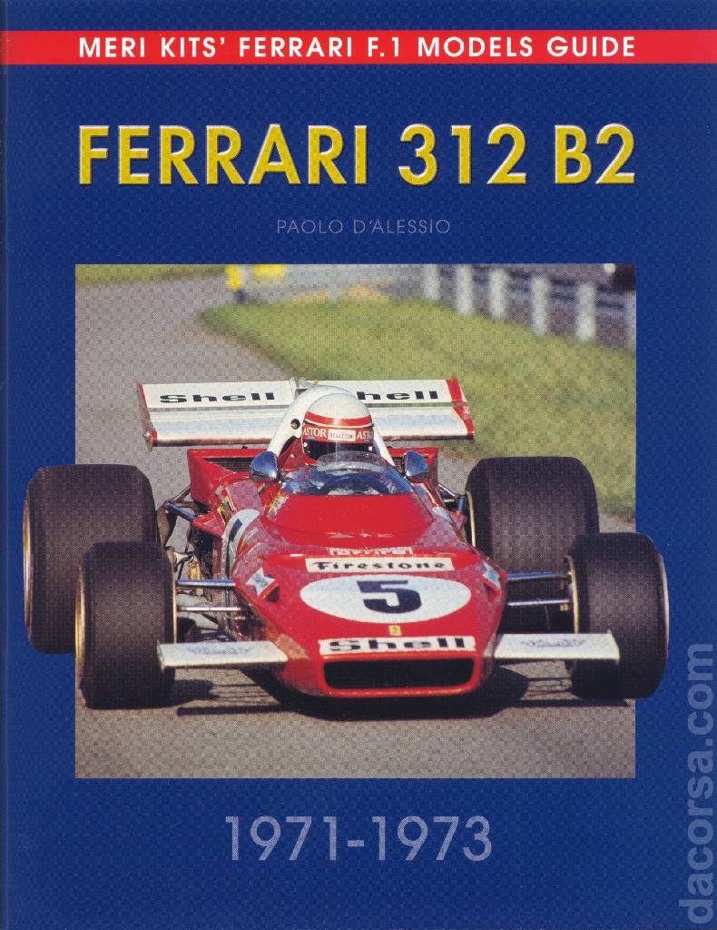 Cover of MERI Model Guide 1971-73 Ferrari 312 B2, MERI Ferrari Formula 1 Model Guides