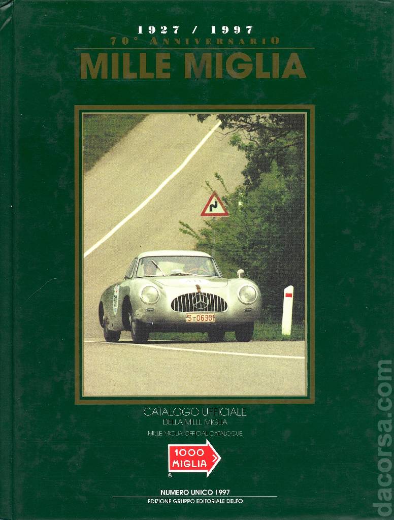 Image representing Catalogo Ufficiale della Mille Miglia 1997 issue 1997, Mille Miglia Catalogo Ufficiale