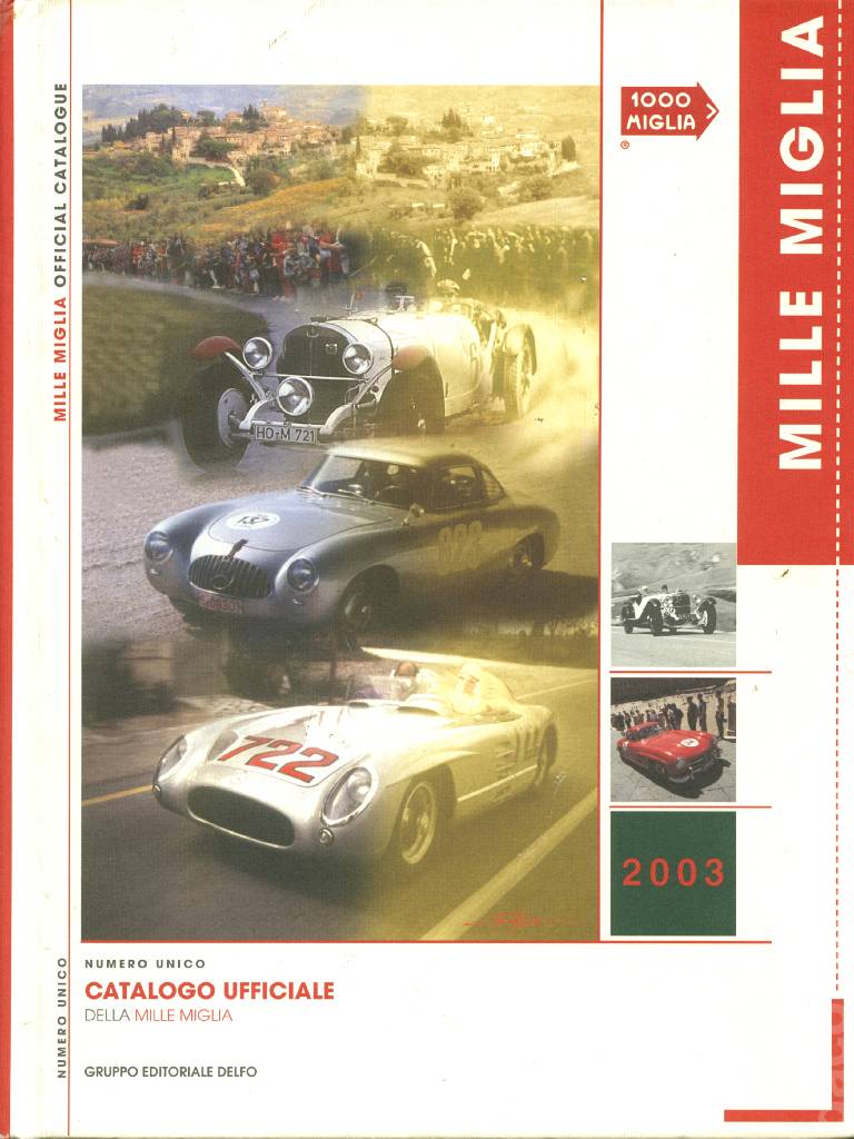 Image representing Catalogo Ufficiale della Mille Miglia 2003 issue 2003, Mille Miglia Catalogo Ufficiale