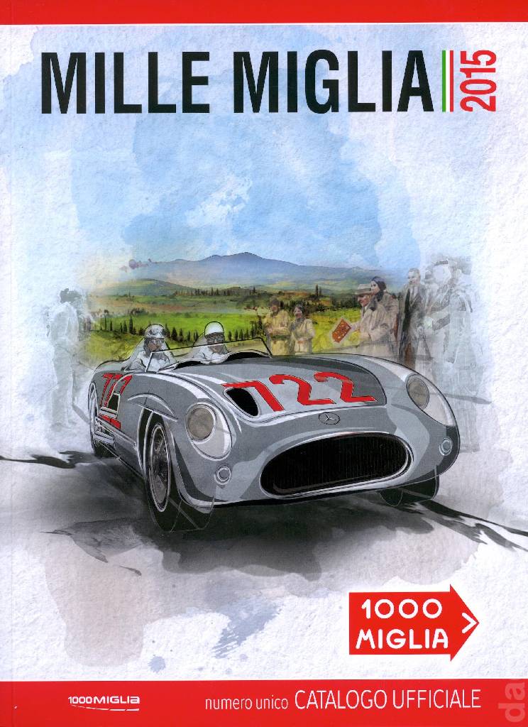 Cover of Catalogo Ufficiale della Mille Miglia 2015 issue 2015, Mille Miglia Catalogo Ufficiale