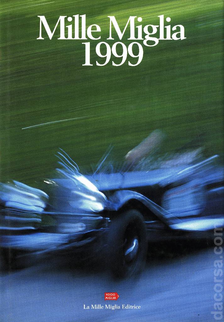 Image representing Mille Miglia 1999, La Mille Miglia Editrice