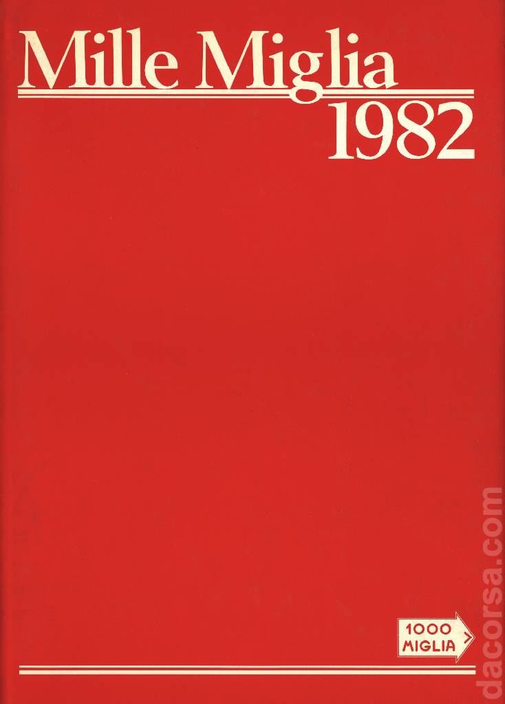 Cover of Mille Miglia 1982, La Mille Miglia Editrice